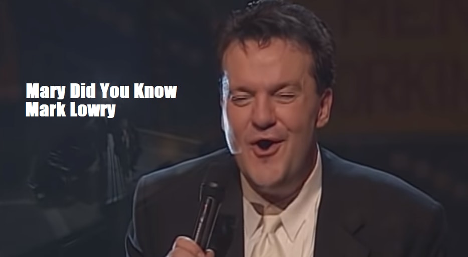 Mary Did You Know Chords - Mark Lowry - ChordMUSIC