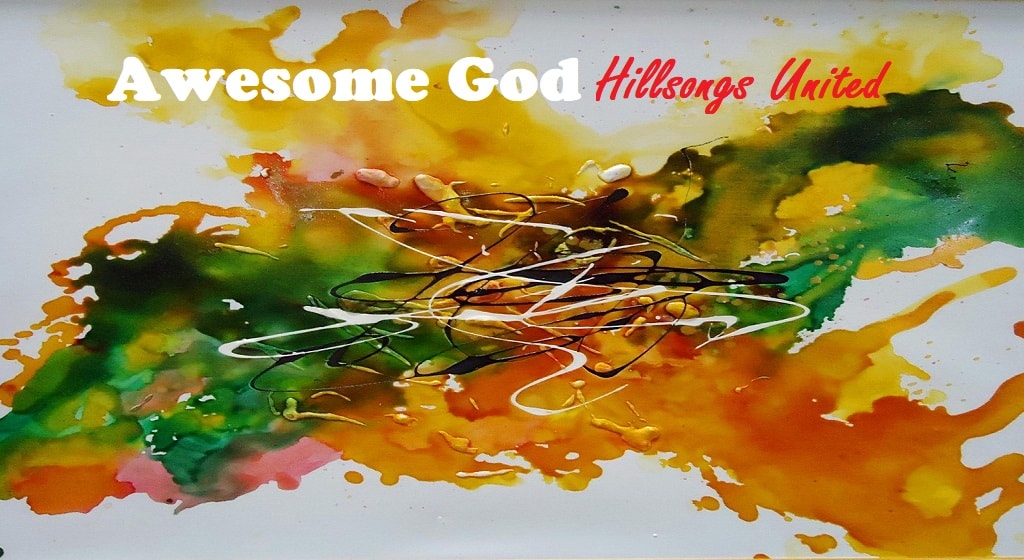 our god is an awesome god chords michael w smith