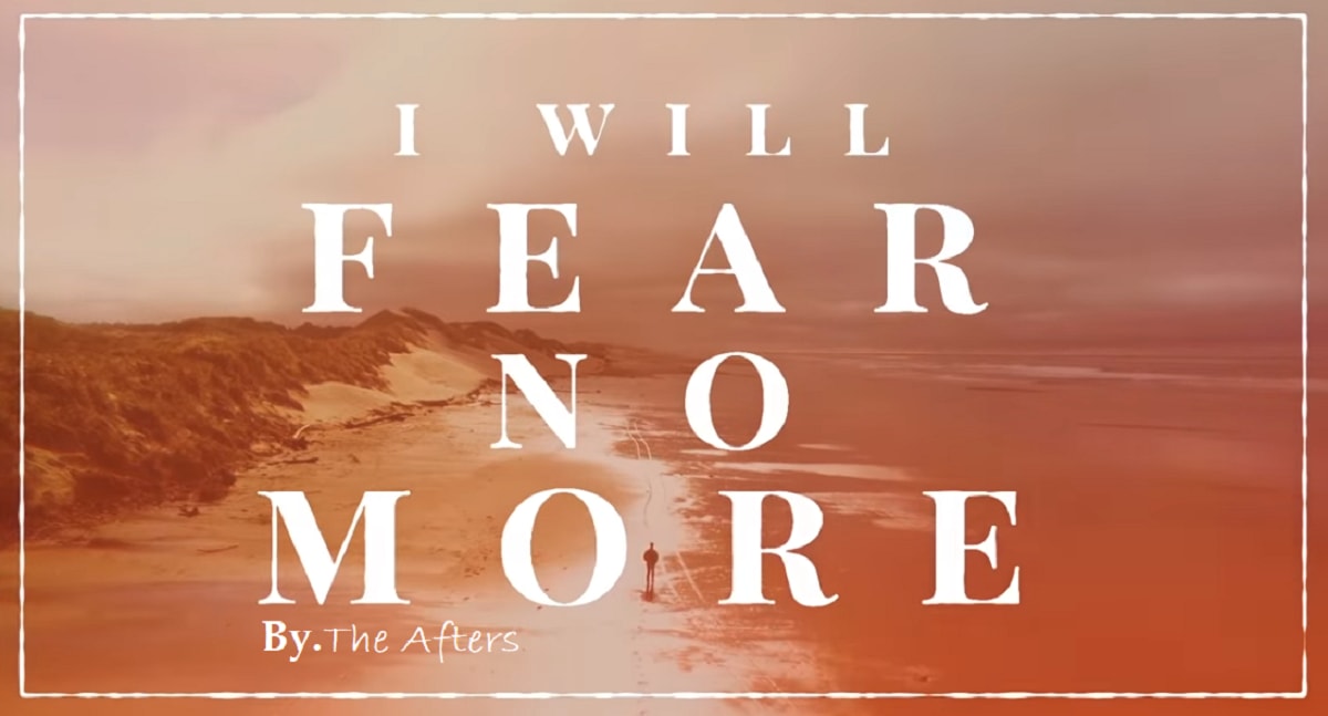 Fear No More chords by The Afters