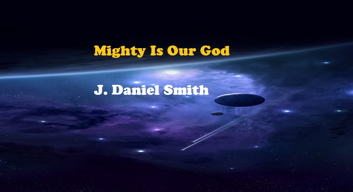 Mighty Is Our God chords