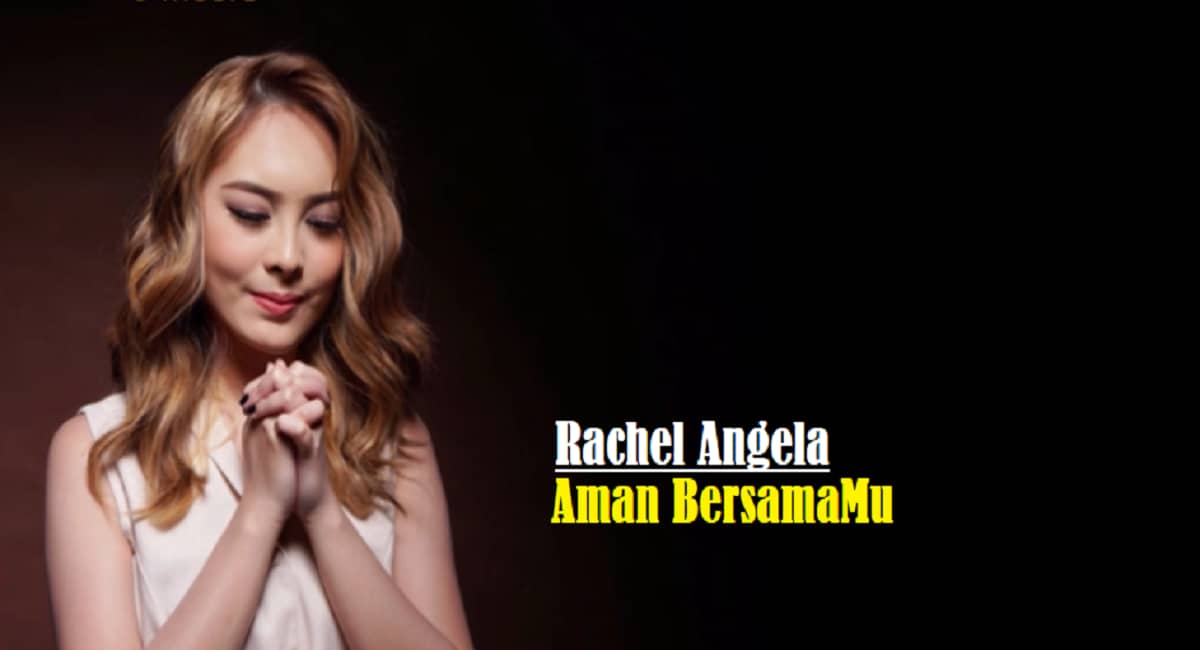 Aman BersamaMu Chords ( Rachel Angela ) - ChordMUSIC