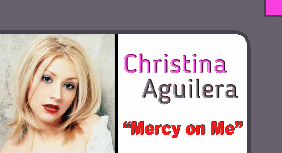 Christina Aguilera - Mercy On Me