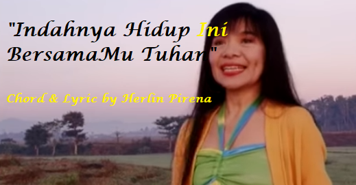 Indahnya hidup ini