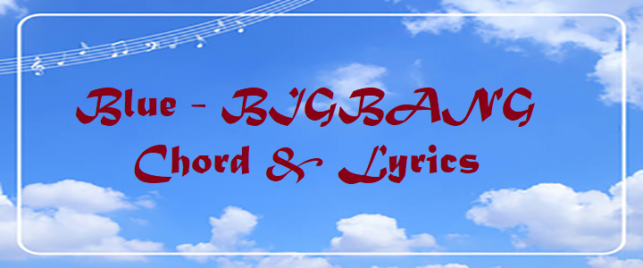 Blue - BIGBANG