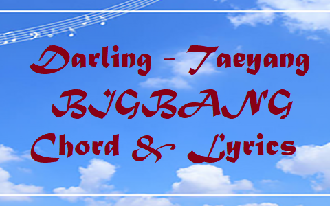 Darling - Taeyang of BIGBANG
