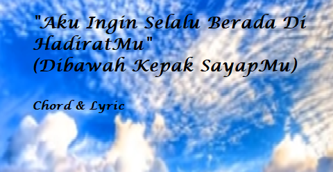 Dibawah Kepak SayapMu