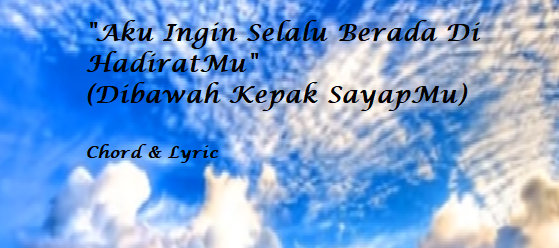 Dibawah Kepak SayapMu