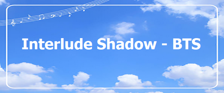 Interlude Shadow.txt