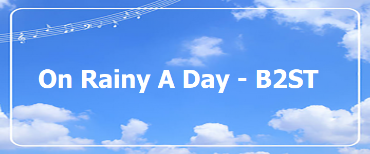 On Rainy A Day