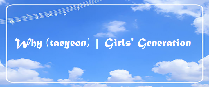 Why (taeyeon)