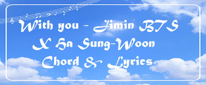 With you - Jimin BTS X Ha Sung-Woon