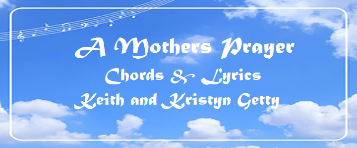 A Mothers Prayer