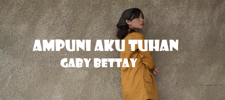 Ampuni Aku Tuhan Chords & Lyrics