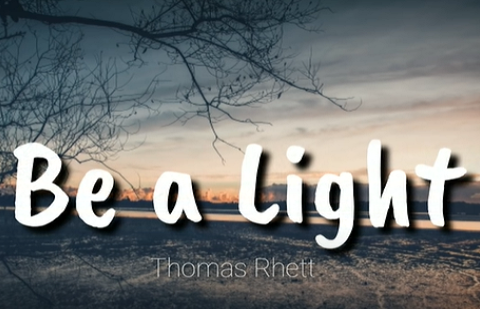 BE A LIGHT