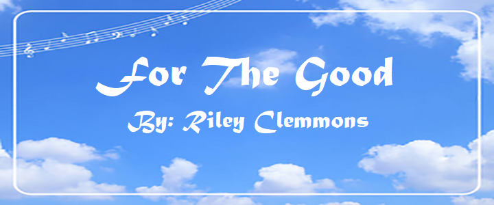 For The Good
