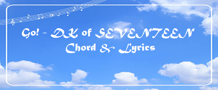 Go! - DK of SEVENTEEN