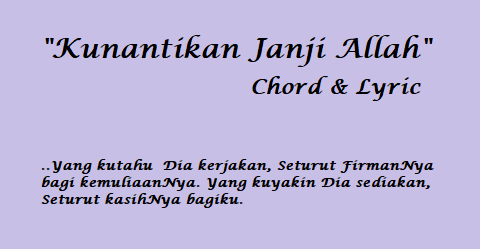 Kunantikan Janji Allah