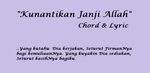 Kunantikan Janji Allah