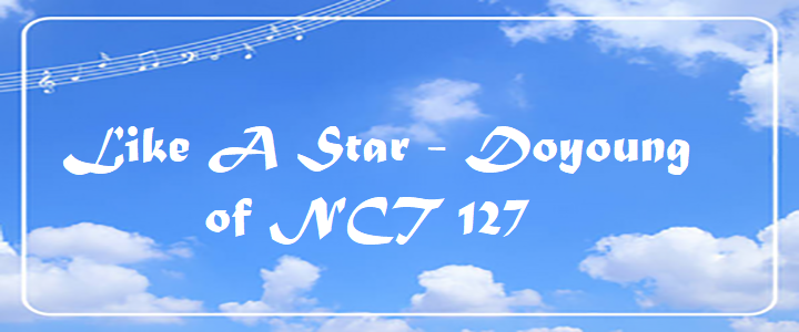 Like A Star - Doyoung of NCT 127