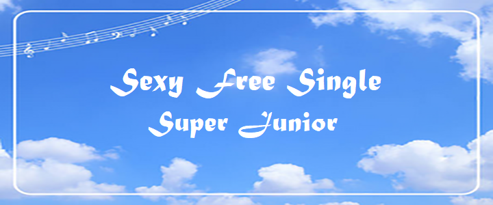Sexy Free Single - Super Junior