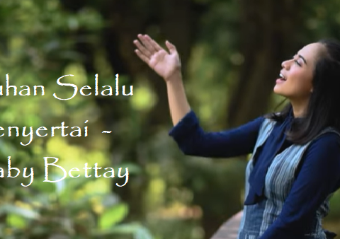 Tuhan Selalu Menyertai Chords & Lyrics - Gaby Bettay