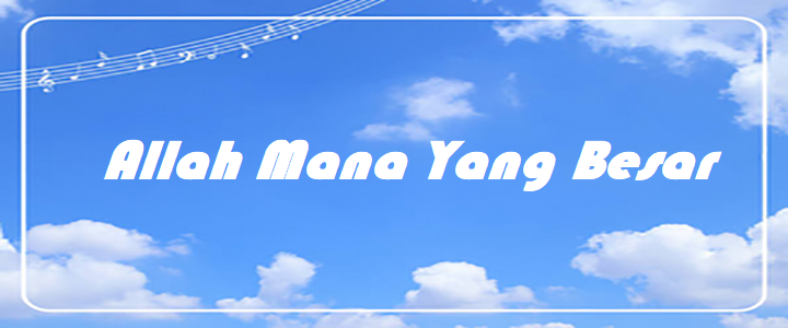 Allah Mana Yang Besar