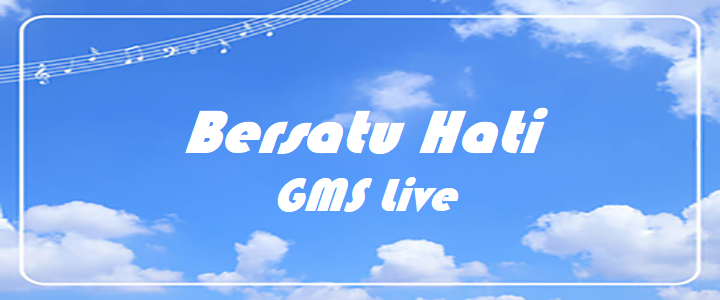 Chord Bersatu Hati – GMS Live Bersatu Hati