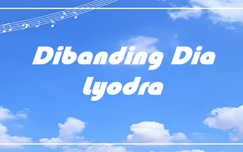 Dibanding Dia - Lyodra