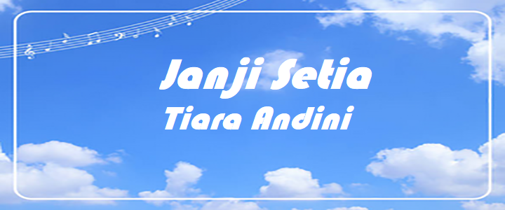 Janji Setia - Tiara Andini