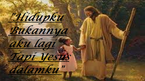 hidupku bukannya aku lagi