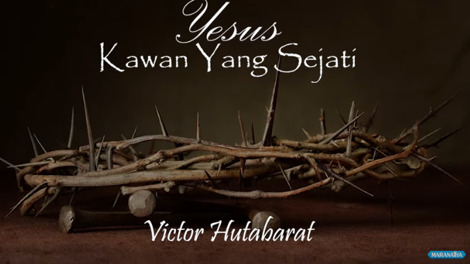 Yesus Kawan yang sejati