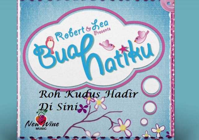 Roh Kudus Hadir Di Sini