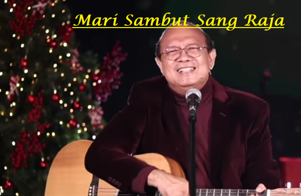 Mari Sambut Sang Raja