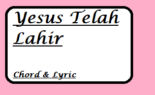 Yesus Telah Lahir
