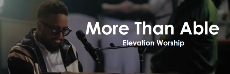 More Than Able - Elevation Worship