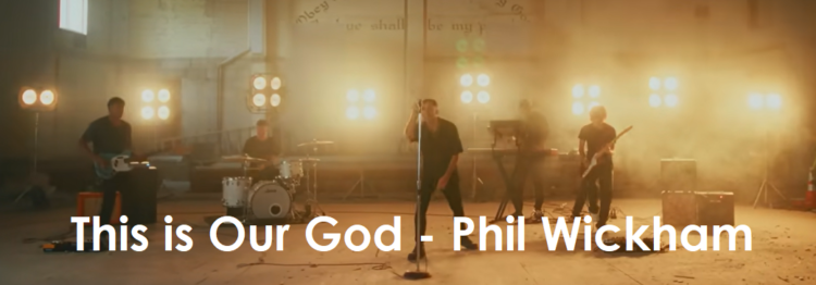 This is Our God - Phil Wickham