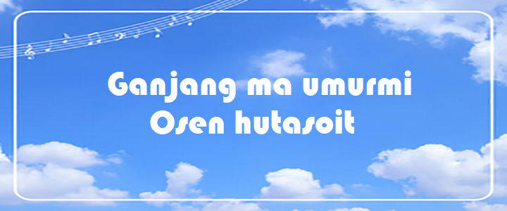 Ganjang ma umurmi - Osen hutasoit