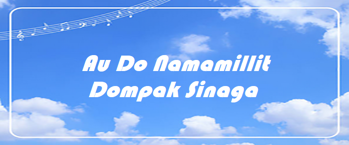 Au Do Namamillit - Dompak Sinaga