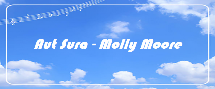 Aut Sura - Molly Moore