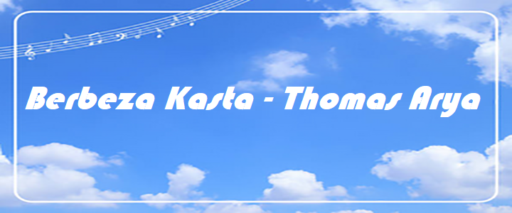 Berbeza Kasta - Thomas Arya