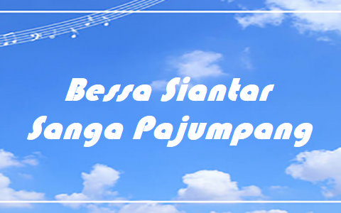 Bessa Siantar - Sanga Pajumpang