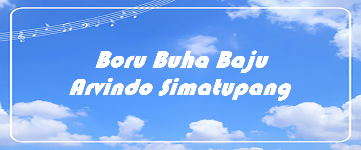 Boru Buha Baju - Arvindo Simatupang