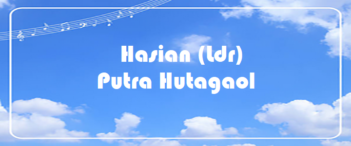 Hasian (Ldr) - Putra Hutagaol