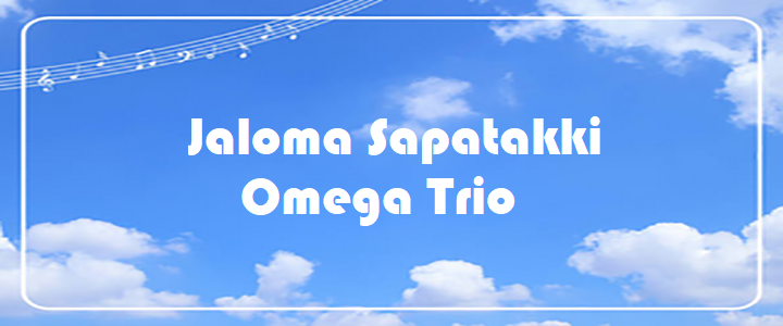 Jaloma Sapatakki - Omega Trio
