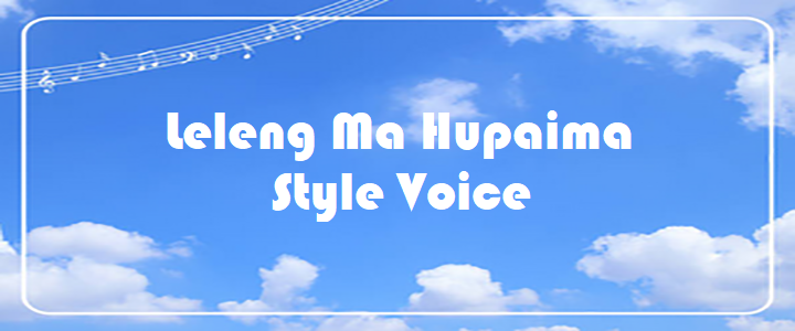 Leleng Ma Hupaima - Style Voice