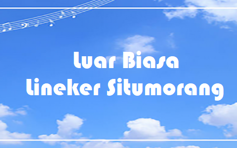 Luar Biasa - Lineker Situmorang