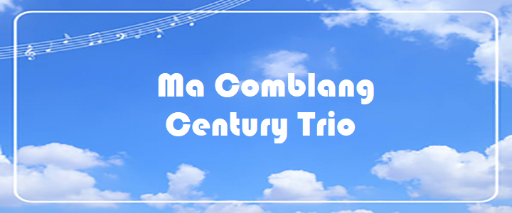 Ma Comblang - Century Trio