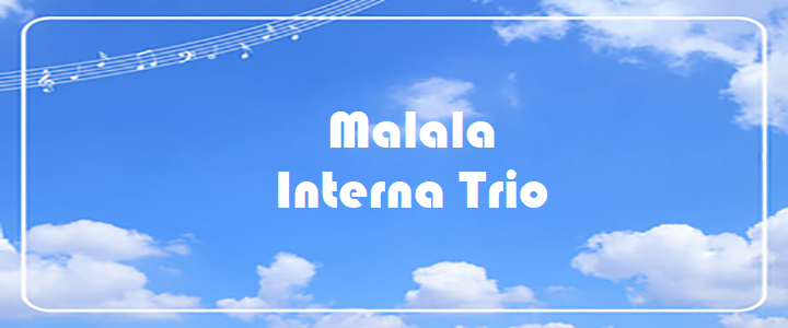 Malala - Interna Trio