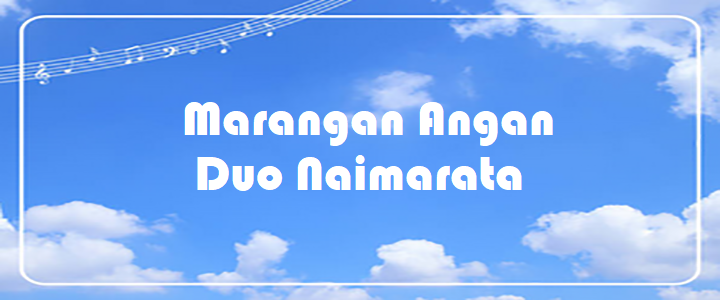 Marangan Angan - Duo Naimarata