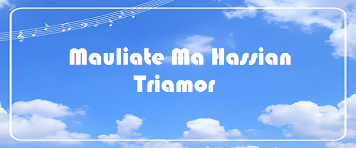 Mauliate Ma Hassian - Triamor
